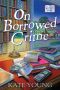 [Jane Doe Book Club Mystery 01] • On Borrowed Crime (A Jane Doe Book Club Mystery)